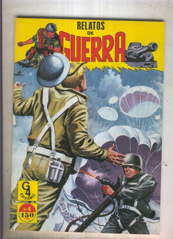 Relatos de guerra G4  Numero 04 EL TRAIDOR