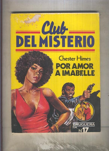 Club del Misterio numero 017: Por amor a Imabelle (leve deterioro en cubierta)