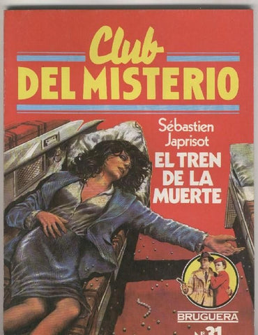 Club del Misterio numero 031: El tren de la muerte