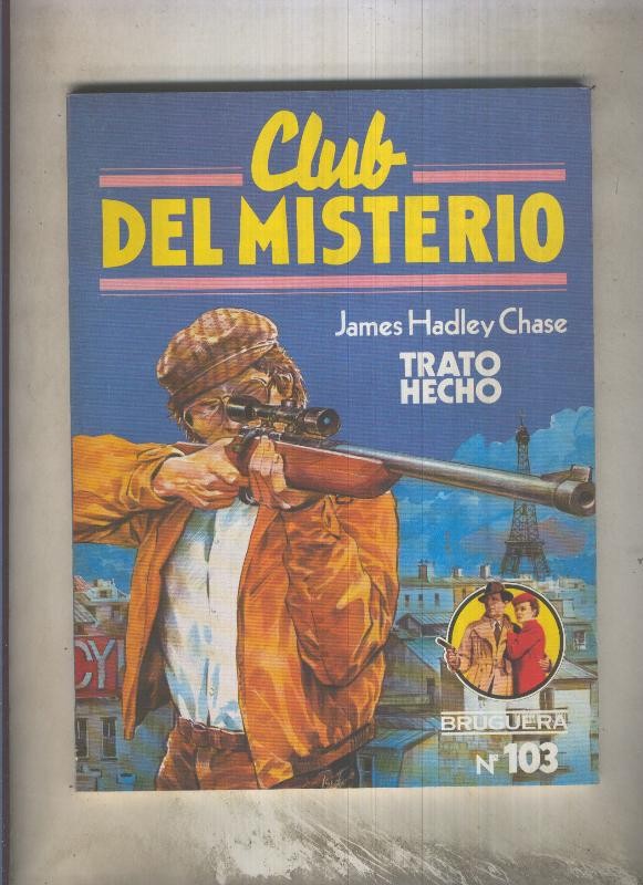 Club del Misterio numero 103: Trato hecho