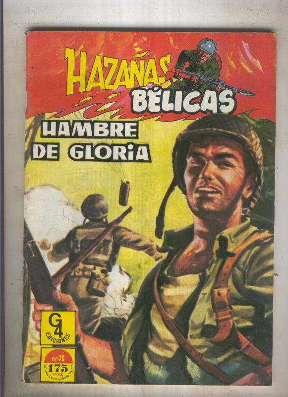 Hazañas Belicas G4 Numero 03: Hambre de gloria
