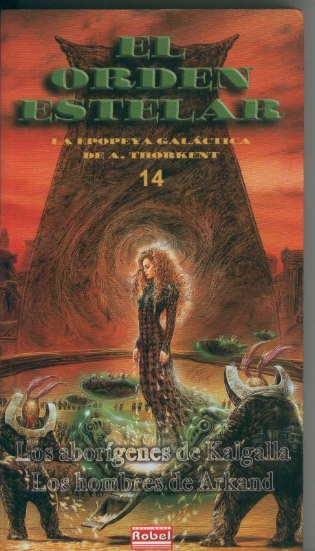 El orden estelar numero 14: Los aborigenes de Kalgalla - Los hombres de Arkand
