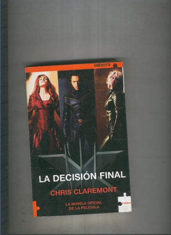 La decision final