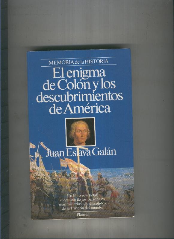 El enigma de Colon y los descubrimientos de America