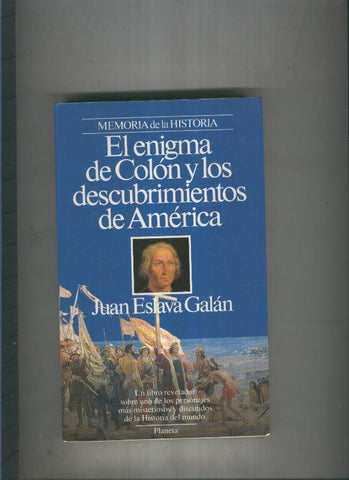 El enigma de Colon y los descubrimientos de America