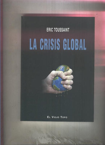 La Crisis global