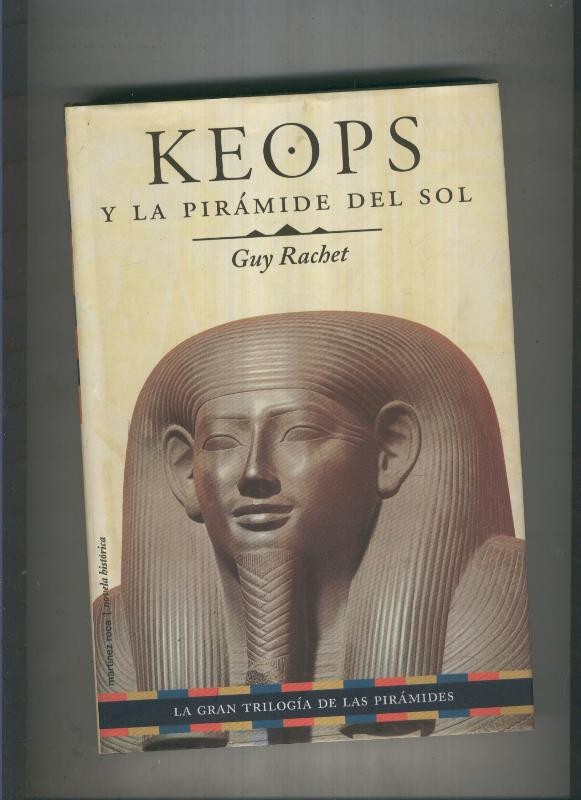 Keops y la piramide del sol