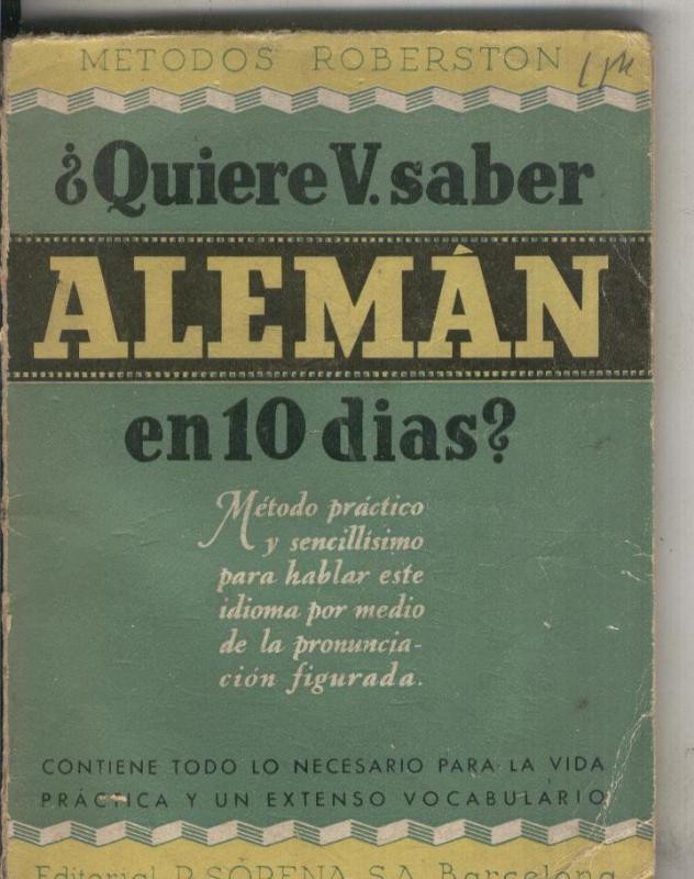 Quiere usted saber aleman en diez dias (lomo estropeado)