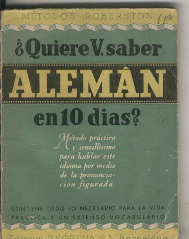 Quiere usted saber aleman en diez dias (lomo estropeado)