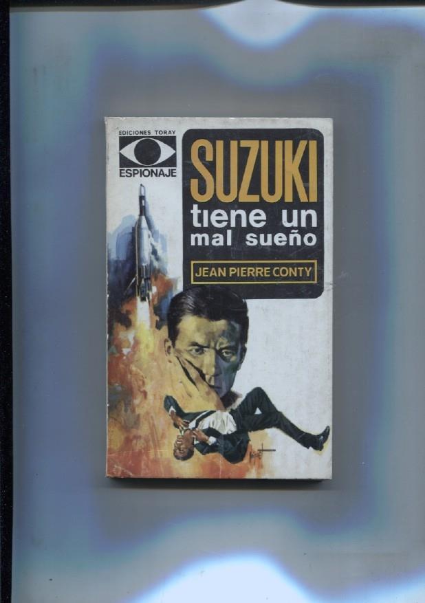 Espionaje numero 15: Suzuki tiene un mal sueño