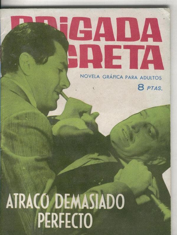 Brigada Secreta numero 045: Atraco demasiado perfecto