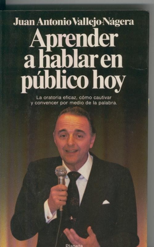 Aprender a hablar en publico hoy, la oratoria eficaz