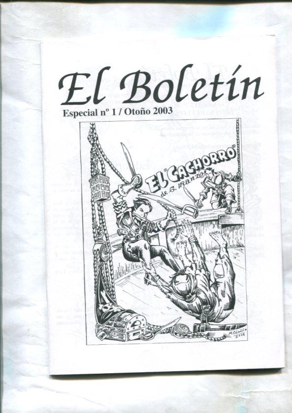 El Boletin Especial numero 001: El Cachorro