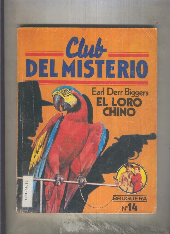 Club del Misterio numero 014: El loro chino (aviejado y papel manchado)