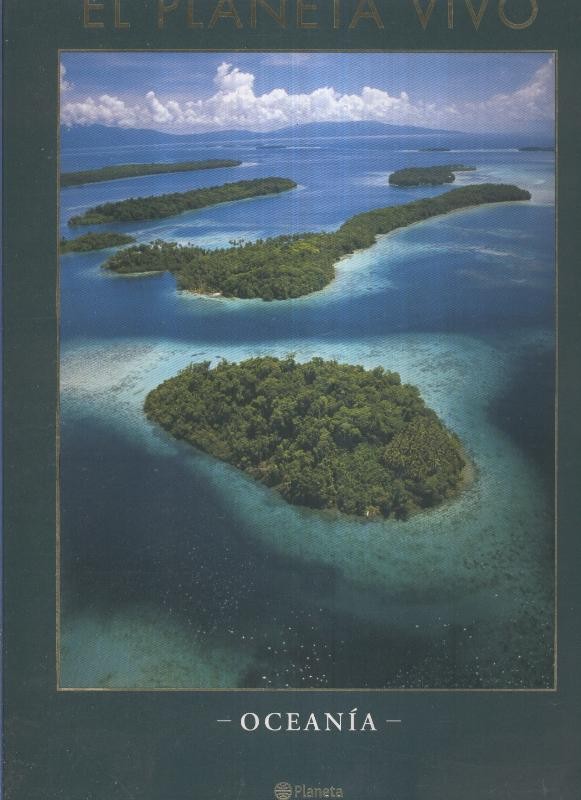 El Planeta Vivo: Oceania