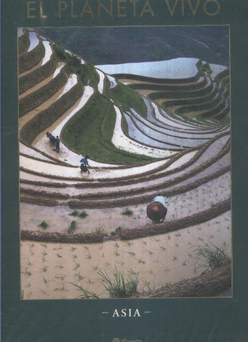 El Planeta Vivo: Asia