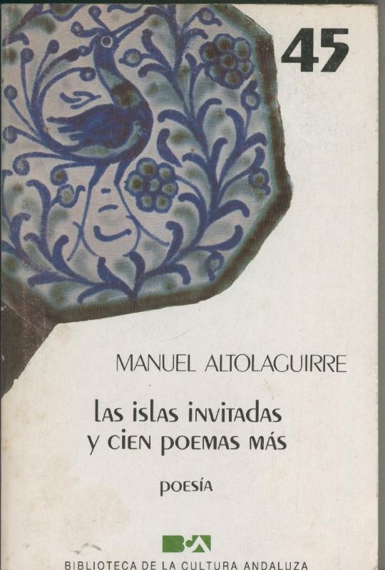 Las islas invitadas y cien poemas mas (poesia)