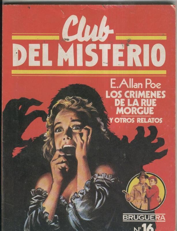 Club del Misterio numero 016: Los crimenes de la rue morgue (ejemplar algo aviejado)