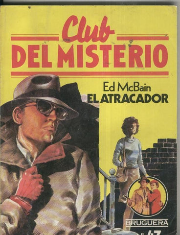 Club del Misterio numero 047: El atracador
