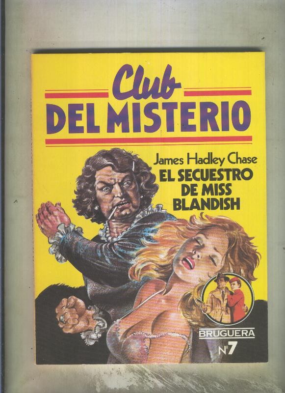 Club del Misterio numero 007: El secuestro de Miss Blandish