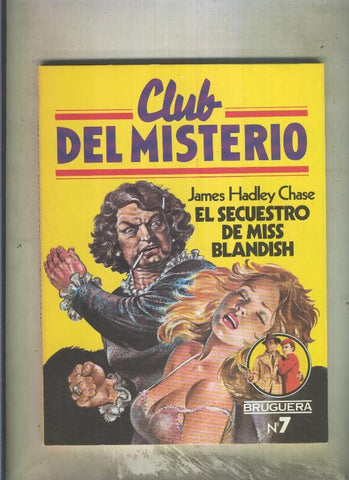 Club del Misterio numero 007: El secuestro de Miss Blandish
