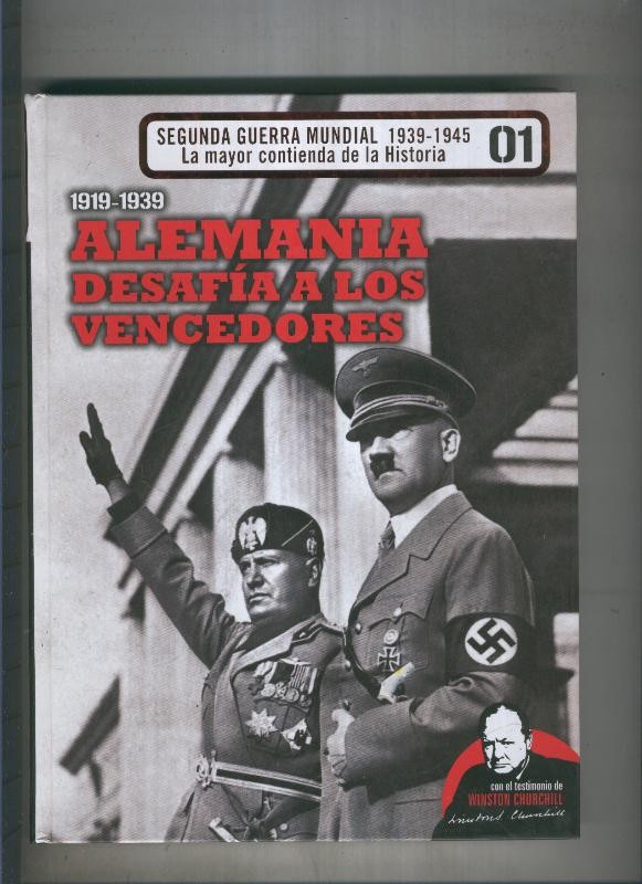 1919-1939: Alemania desafia a los venvedores