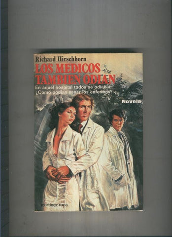 Los medicos tambien odian