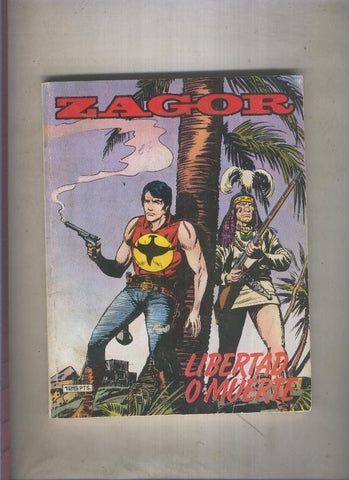 Zagor numero 07: Libertad o muerte