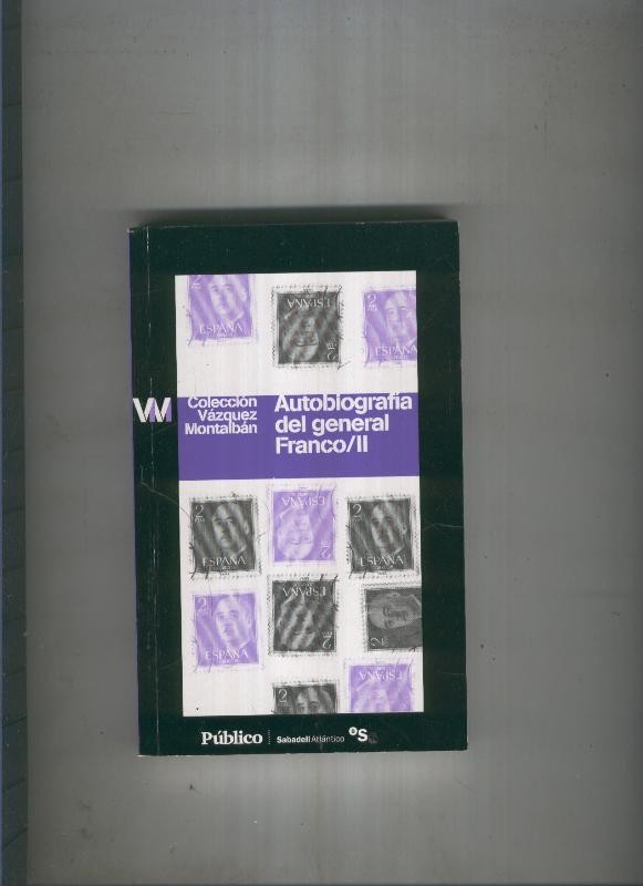 Autobiografia del general Franco II