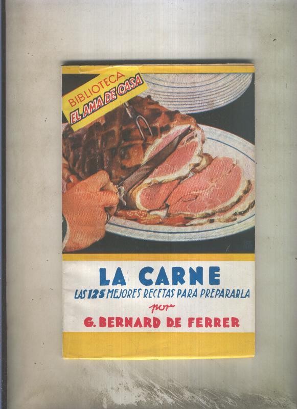 Biblioteca el ama de casa numero 013: La carne