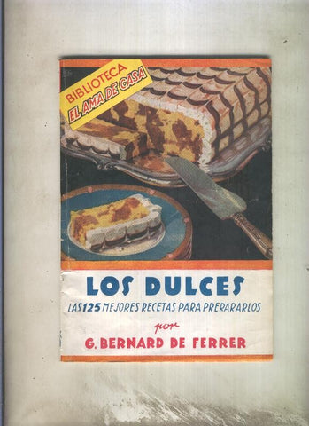 Biblioteca el ama de casa numero 006: Los dulces