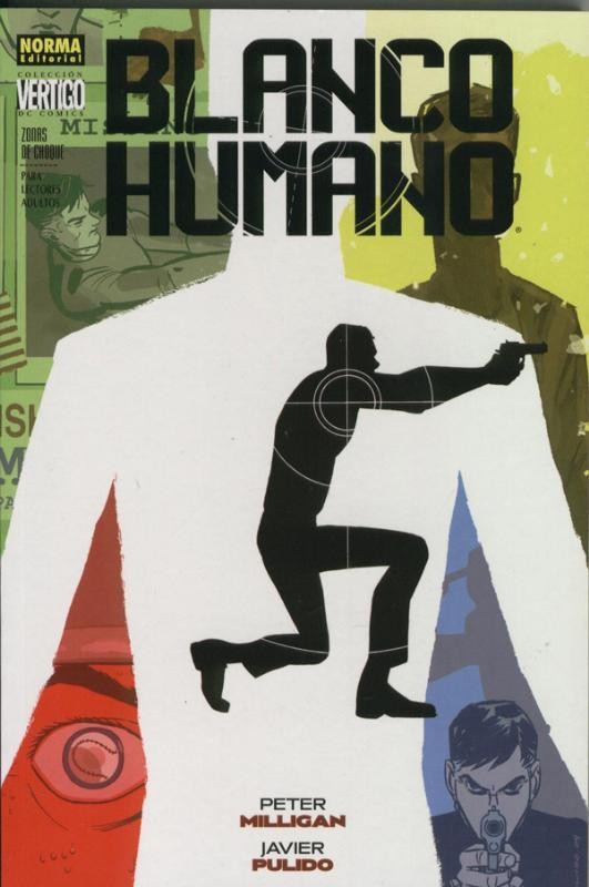 Vertigo numero 283: Blanco Humano: Zonas de choque...