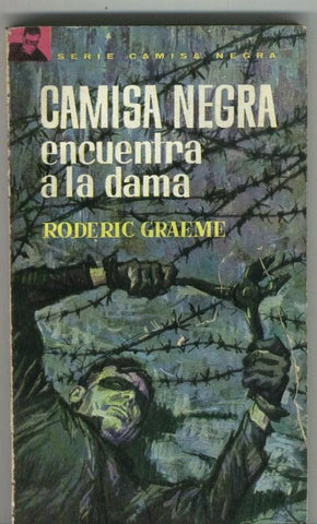 Camisa Negra numero 007: Camisa Negra encuentra a la dama