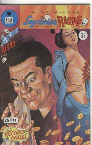 Lagrimas, risas y amor numero 82: El Pecado de Oyuki
