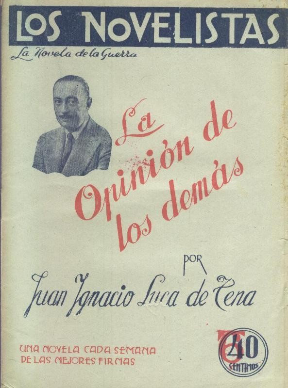 coleccion Los Novelistas: La opinion de los demas