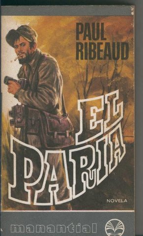 Manantial numero 053: El Paria