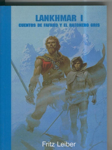 Avalon numero 05: Lankhmar I: cuentos de Fafhrd y el Ratonero Gris