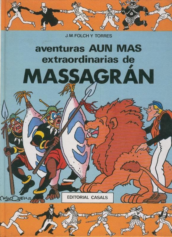 Casals: Massagran aventuras aun mas extraordinarias