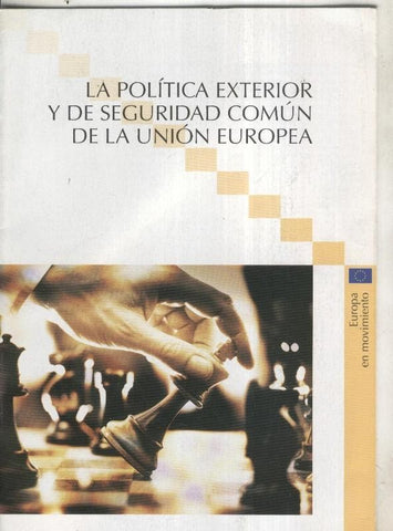 La politica exterior y de seguridad comun de la Union Europea