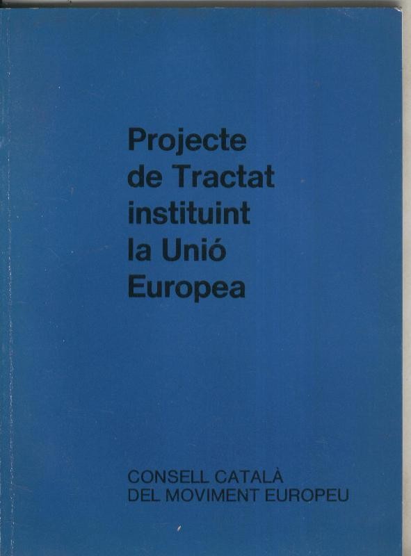Projecte de tractat instituint la Unio Europea