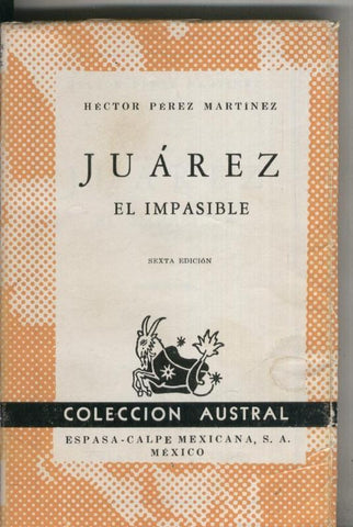 Austral numero 0531: Juarez el impasible
