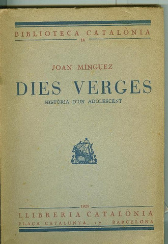Dies Verges, historia d,un adolescent