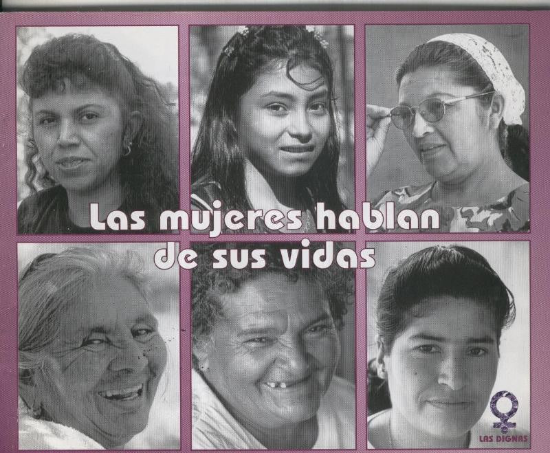 Las mujeres hablan de sus vidas