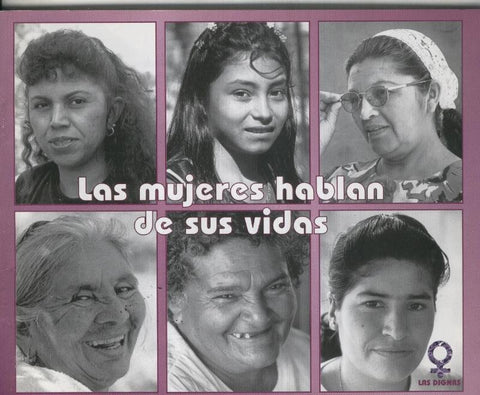 Las mujeres hablan de sus vidas