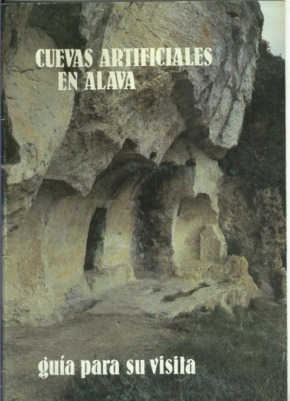 Cuevas artificiales en alava, guia para su visita