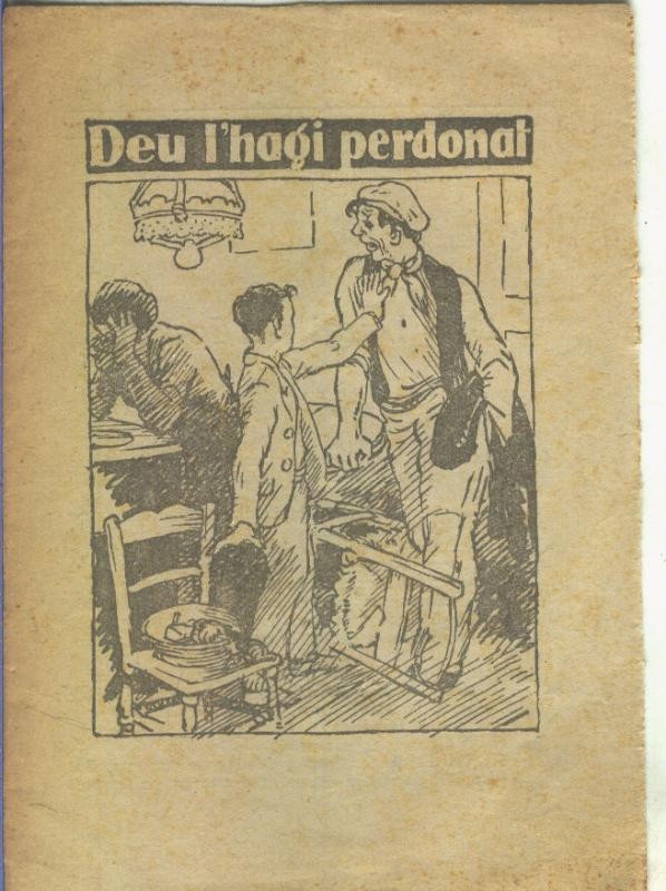 Col-leccio d,en Patufet numero 1082: Deu l´hagi perdonat de R.Bir