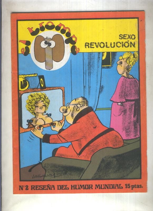 El Trompa numero 02: Sexo revolucion