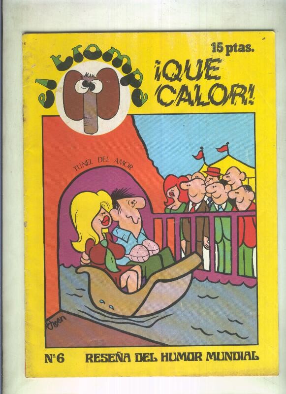 El Trompa numero 06: que calor (numerado 1 en trasera)