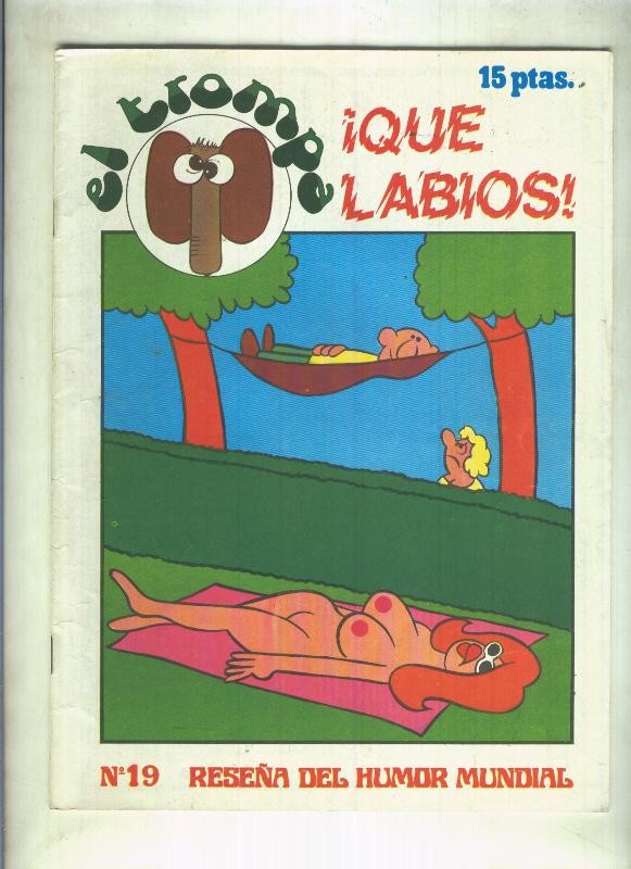 El Trompa numero 19: Que labios