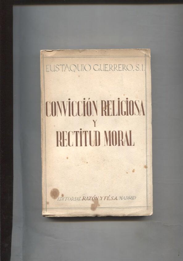 Conviccion religiosa y rectitud moral